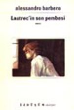 Lautrec'in Son Pembesi