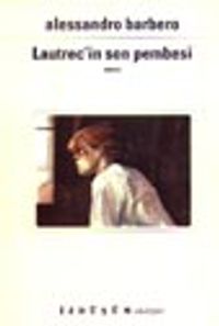 Lautrec'in Son Pembesi