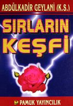Sırların Keşfi (Tasavvuf-018)