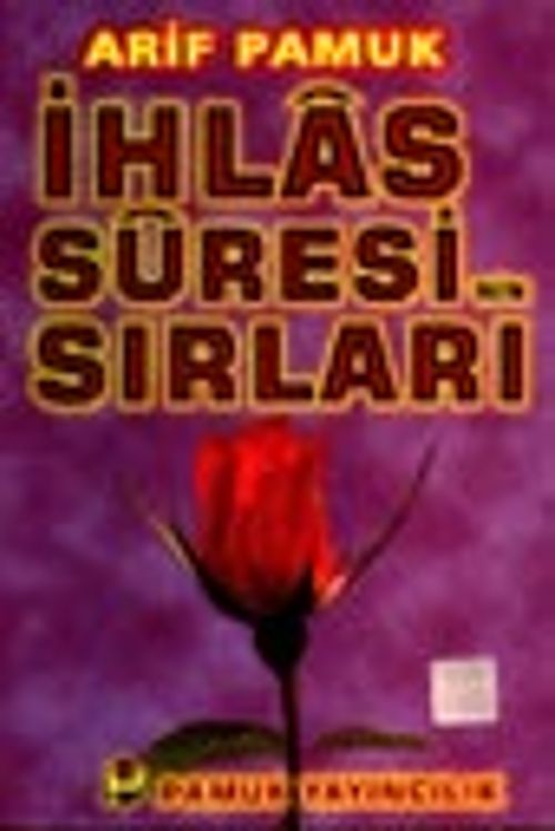 İhlas Suresi'nin Sırları (DUA-049)