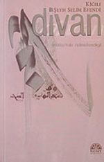 Divan / Kiğılı Şeyh Selim Efendi