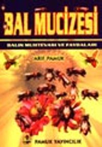 Bal Mucizesi Balın Muhtevası ve Faydaları (bitki-014)