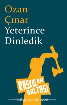 Yeterince Dinledik - Ozan Çınar