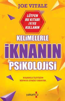 Kelimelerle İknanın Psikolojisi