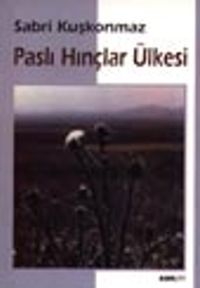 Paslı Hınçlar Ülkesi