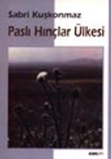 Paslı Hınçlar Ülkesi