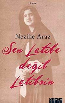 Sen Latife Değil Latif'sin