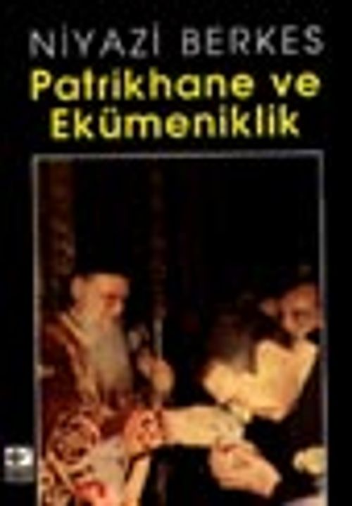 Patrikhane ve Ekümeniklik