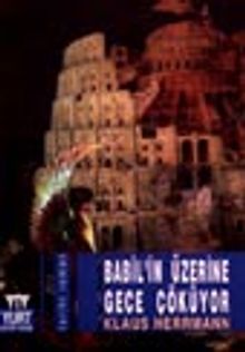 Babil'in Üzerine Gece Çöküyor