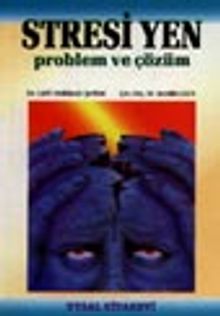 Stresi Yen / problem ve çözüm