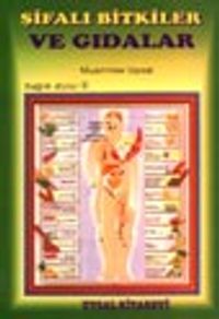 Şifalı Bitkiler ve Gıdalar Ansiklopedisi -Büyük Boy-