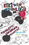Kuki&rsquo;nin Acayip G&uuml;nl&uuml;ğ&uuml; 3,5 / Tuvalette Okumak Yasaktır! (Ciltli)