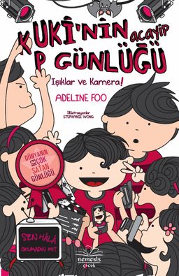 Kuki’nin Acayip Günlüğü 4 / Işıklar ve Kamera! (Ciltli)