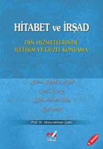 Hitabet ve İrşad & Din Hizmetlerinde İletişim ve Güzel Konuşma