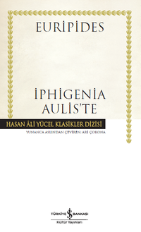 İphigenia Aulis’te (Ciltli)