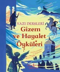 Gizem ve Hayalet Öyküleri & Yazı Dersleri