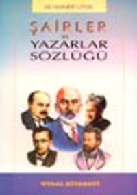 Şairler ve Yazarlar Sözlüğü