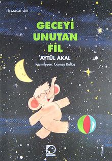 Geceyi Unutan Fil / Fil Masalları 1
