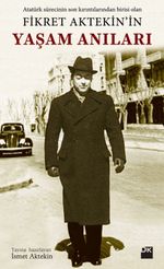 Fikret Aytekin’in Yaşam Anıları