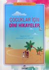 &Ccedil;ocuklar İ&ccedil;in Dini Hikayeler