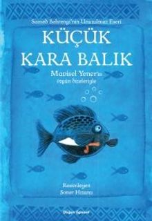 Küçük Kara Balık - Şiir Kitabı