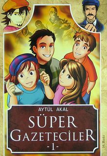 Süper Gazeteciler 1