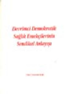 Devrimci Demokratik Sağlık Emekçilerinin Sendikal Anlayışı