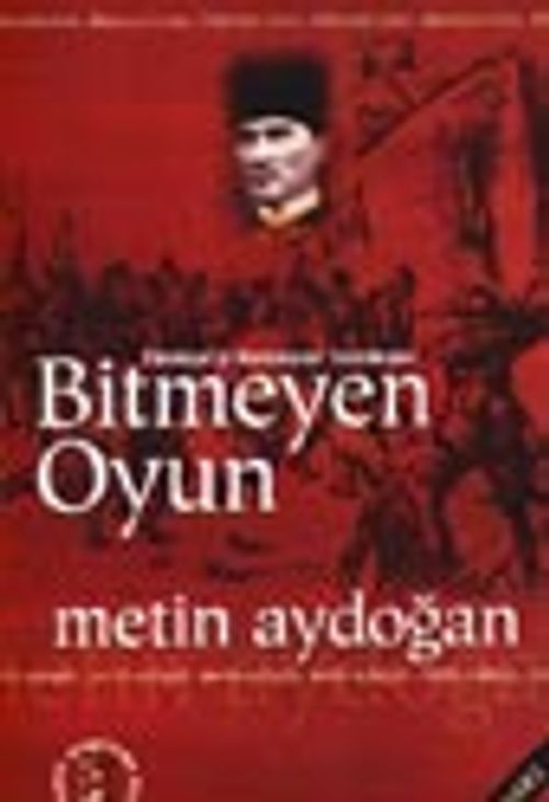 Türkiyeyi Bekleyen Tehlikeler Bitmeyen Oyun