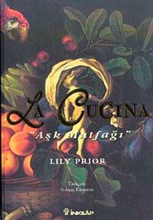 La Lucina / Aşk Mutfağı