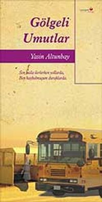 Gölgeli Umutlar