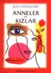 Anneler ve Kızlar