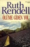 &Ouml;l&uuml;me Giden Yol