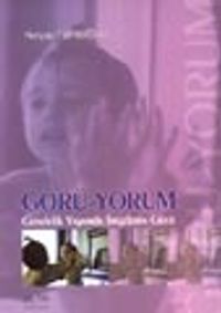 Görüyorum Gündelik Yaşamda İmgelerin Gücü