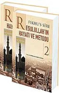 Resulllah'ın Hayatı ve Metodu (2 Cilt Takım)