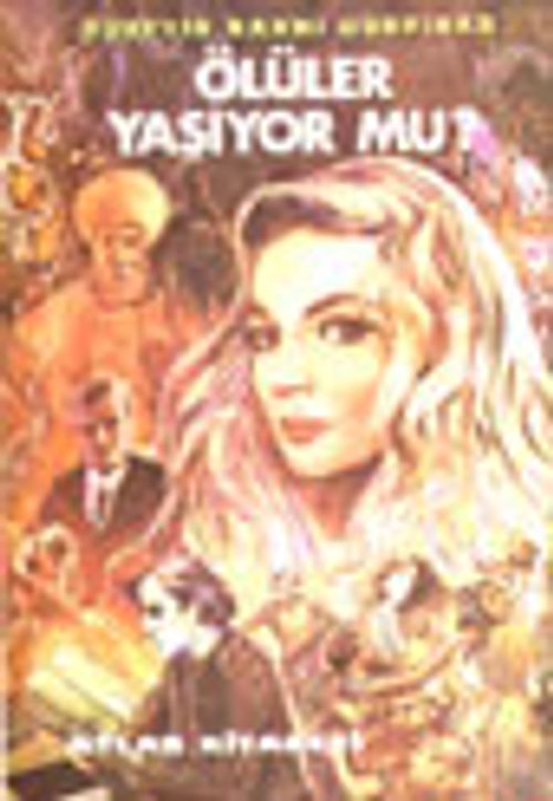 Ölüler Yaşıyor Mu? (12-E-32)
