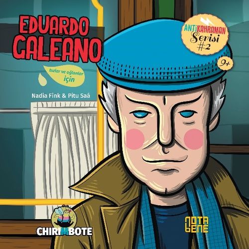 Eduardo Galeano & Kızlar ve Oğlanlar için