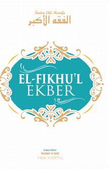 El-Fıkhu’l Ekber - Hıdır Kartal