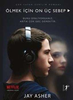 Ölmek İçin On Üç Sebep (Ciltli)