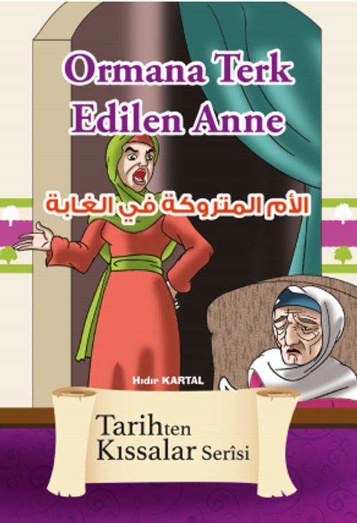 Ormana Terk Edilen Anne