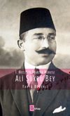 I. Mecliste Trabzon Mebusu Ali Ş&uuml;kr&uuml; Bey