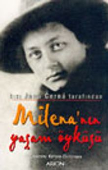 Kızı Jana Cerna Tarafından Milena'nın Yaşam Öyküsü