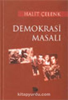 Demokrasi Masalı - Halit Çelenk