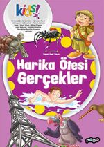 Harika Ötesi Gerçekler / İlk Kütüphanem Serisi