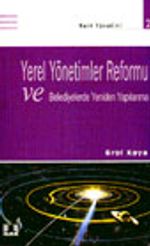 Yerel Yönetimler Reformu ve Belediyelerde Yeniden Yapılanma