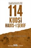 Allah'ın Elçisi'nin Rabbin'den Rivayet Ettiği 114 Kudsi Hadis-i Şerif