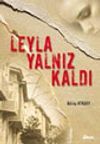 Leyla Yalnız Kaldı