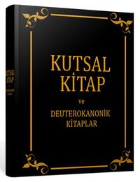Kutsal Kitap ve Deuterokanonik Kitaplar