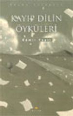 Kayıp Dilin Öyküleri