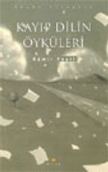 Kayıp Dilin Öyküleri