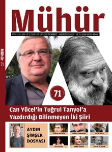 Mühür İki Aylık Şiir ve Edebiyat Dergisi Yıl:12 Sayı:71 Temmuz-Ağustos 2017